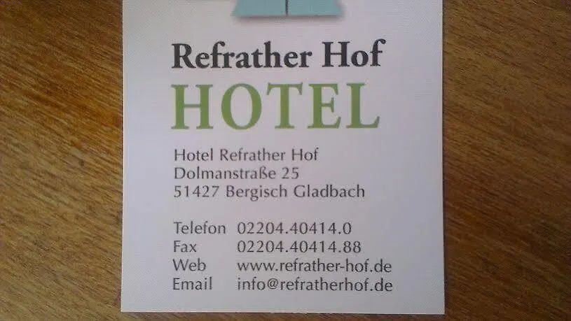 ***  Hotel Refrather Hof Bergisch Gladbach Deutschland